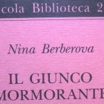 “Il giunco mormorante” di Nina Berberova