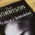 Prima i bambini di Toni Morrison